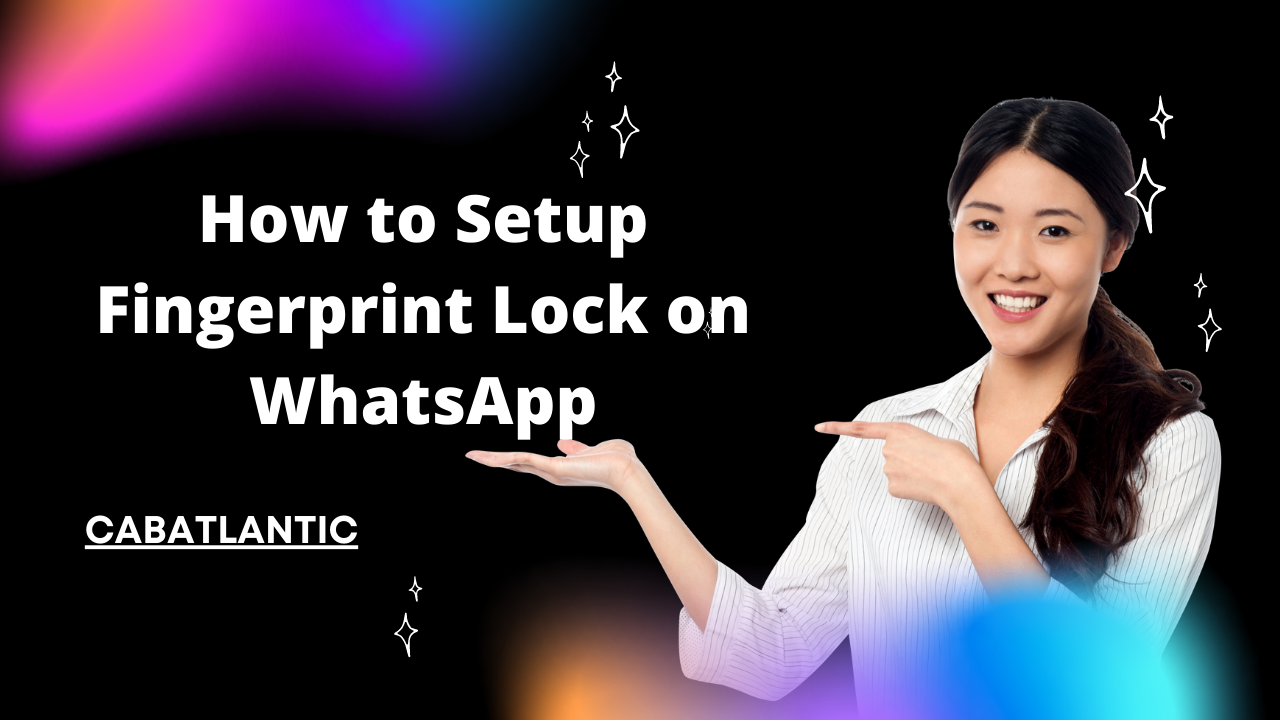 how to add a fingerprint lock to WhatsApp on Android.