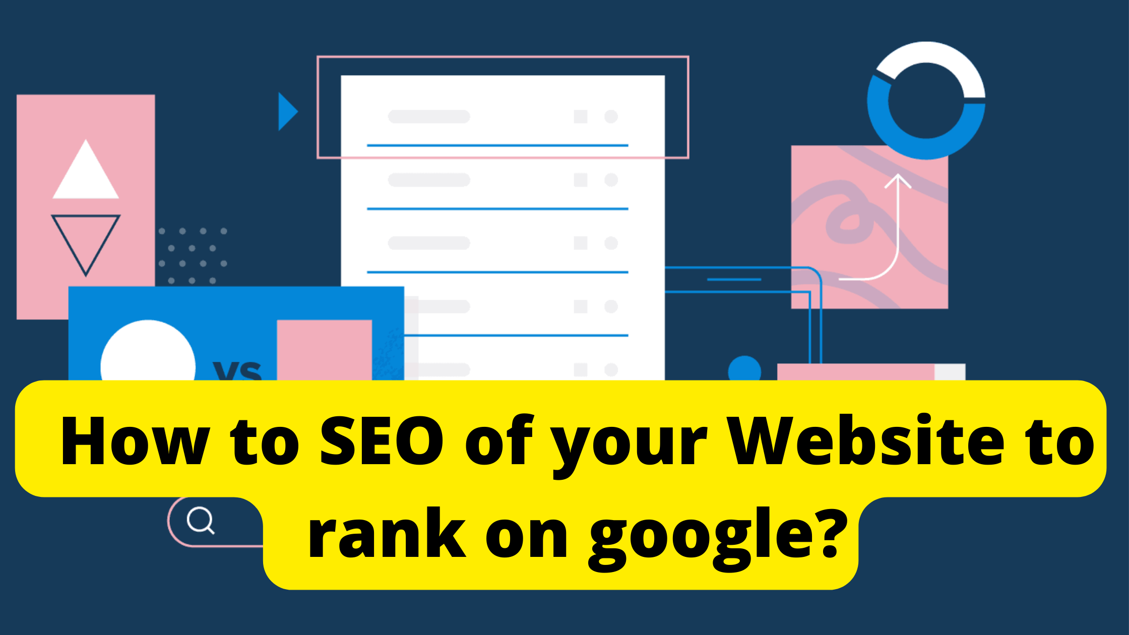 How to SEO of your Website to rank on google?