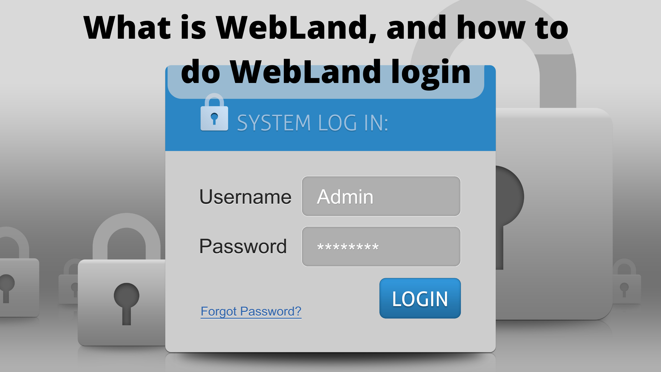 What is WebLand, and how to do WebLand login