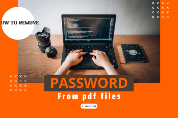 How to Remove Password From PDF in Android