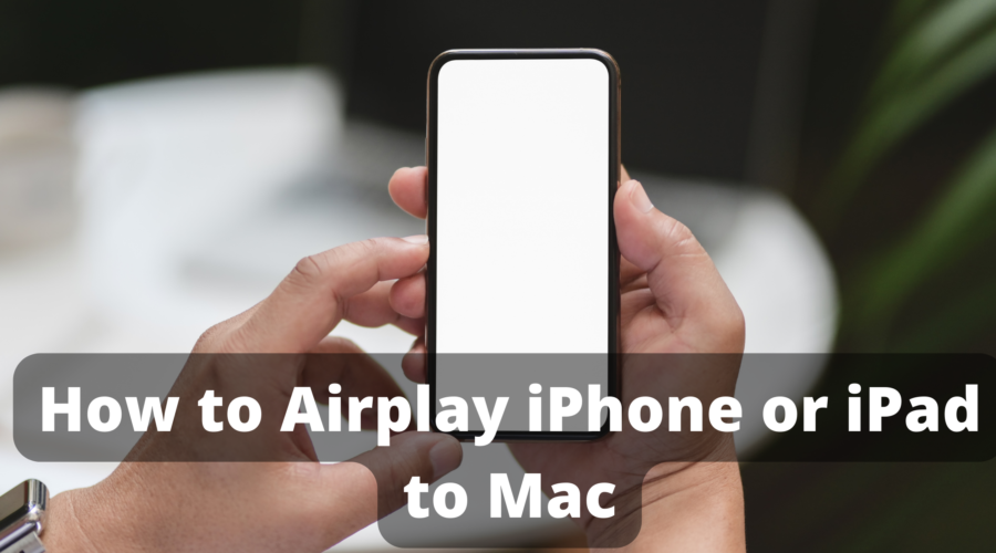 How to Airplay iPhone or iPad to Mac